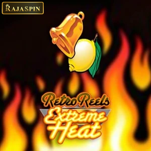 retro reels extreme heat